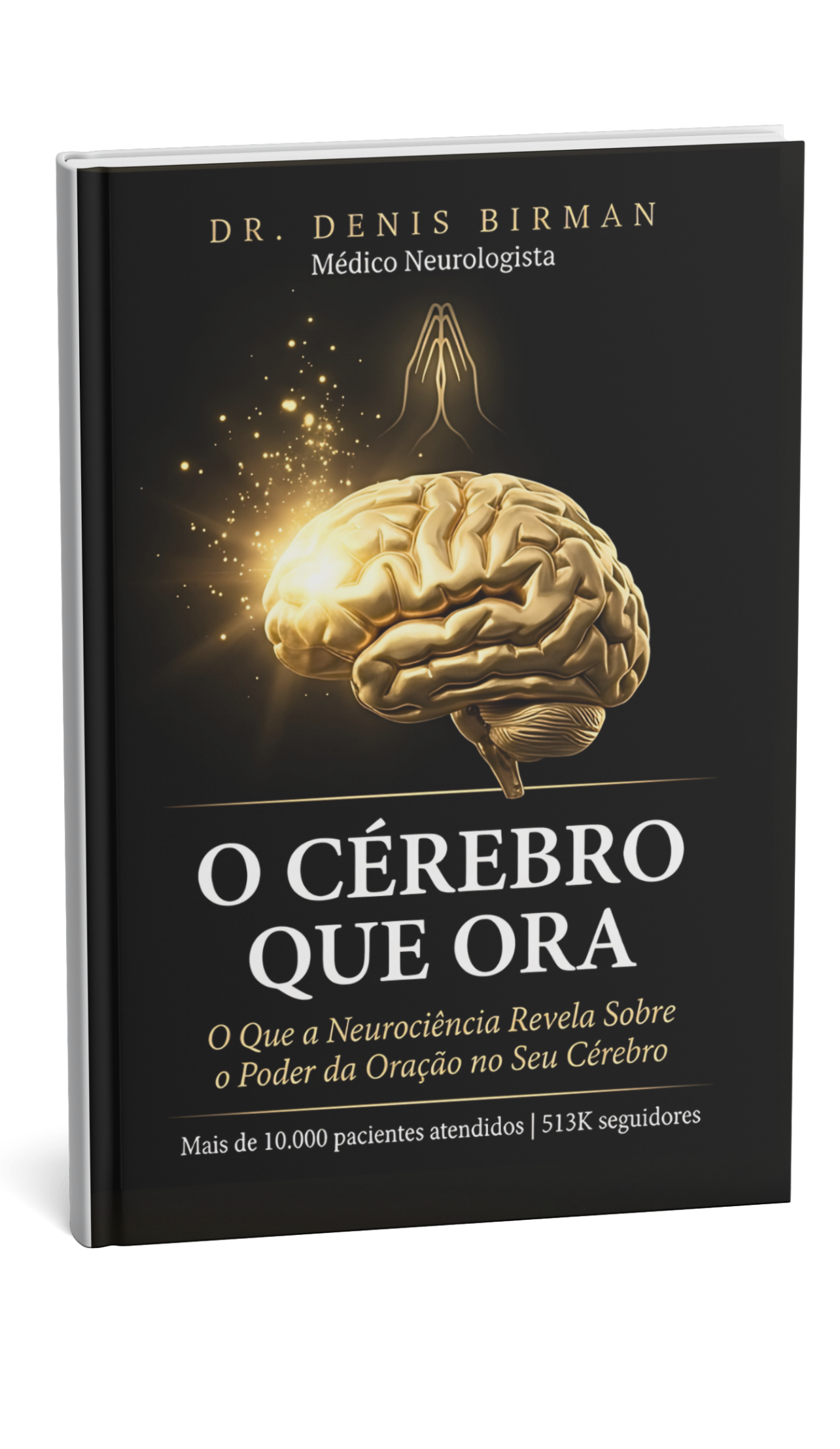 O Cérebro que Ora